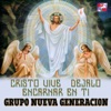 Cristo Vive Déjalo Encarnar en Ti