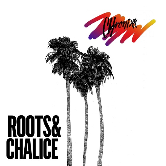 Cover artwork for Roots & Chalice