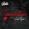 Temptation (feat. Lion Fiyah) - The Vitals 808 lyrics