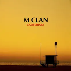 California - Single - M-Clan