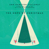 The Hope of Christmas - Ann Hampton Callaway