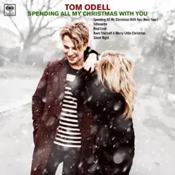 Spending All My Christmas with You - EP - Tom Odell