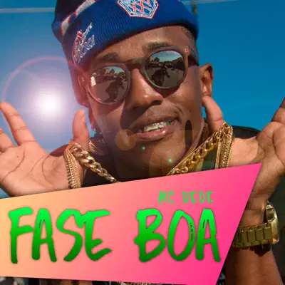 Fase Boa - Single - MC Dede