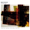BRIDGES with Seamus Blake (feat. Seamus Blake, Hayden Powell, Espen Berg, Ole Morten Vågan & Anders Thorén)