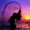 Ras Rebel - Love