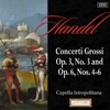 Handel: Concerti Grossi Op. 3, No. 3 and Op. 6, Nos. 4-6