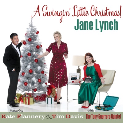 Up On The Housetop (Feat. Kate Flannery, Tim Davis & The Tony Guerrero  Quintet) - Jane Lynch | Shazam