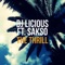 The Thrill - DJ Licious & Sakso lyrics