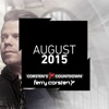 Ferry Corsten Presents Corsten’s Countdown August 2015