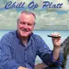 Chill op Platt - Chilled Pop Songs from the North Sea & Baltic Coast album lyrics, reviews, download