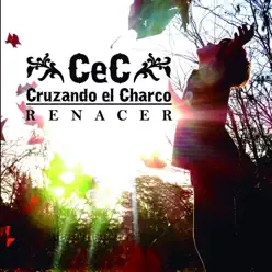 Renacer - EP - Cruzando el Charco Renacer - EP - Cruzando el Charco