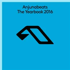 Anjunabeats: The Yearbook 2016 by Various Artists album reviews, ratings, credits