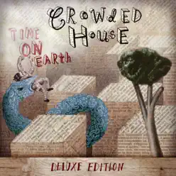 Time on Earth (Deluxe Edition) - Crowded House