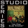 No One Else Knows (Studio Series Performance Track) - - EP