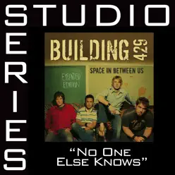 No One Else Knows (Studio Series Performance Track) - - EP - Building 429