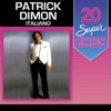 20 Super Sucessos (Patrick Dimon), 2003