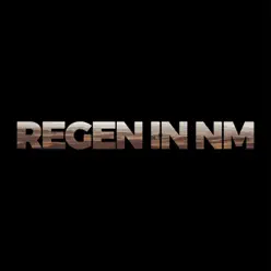 Regen in NM - Single - Zampano Regen in NM - Single - Zampano