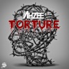 Ahzee - Torture