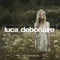 With Just One Touch - Luca Debonaire lyrics
