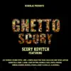 Ghetto Scory Riddim album lyrics, reviews, download