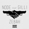 Zebah (feat. Gilli) - NODE lyrics