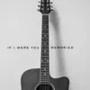 Memories (Acoustic Version) - Single album lyrics, reviews, download
