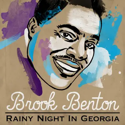 Rainy Night in Georgia - Brook Benton