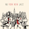 Nu York New Jazz
