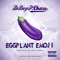 Eggplant Emoji - D-Boy P. Chase lyrics