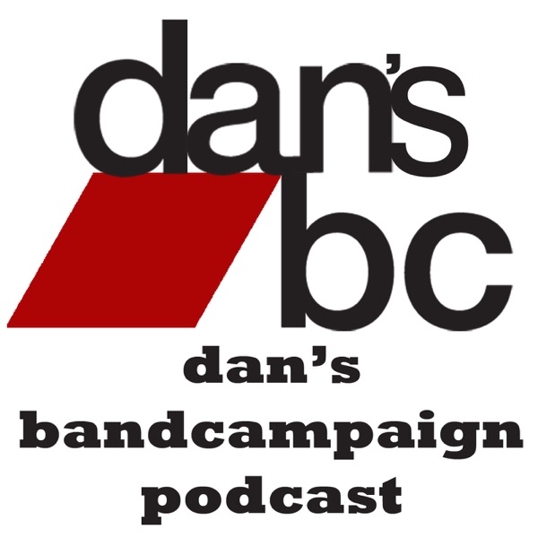 Dan's BandCampaign Podcast cover