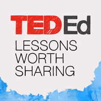 TED-Ed: Lessons Worth Sharing podcast