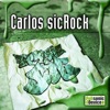 Carlos sicRock - 11