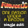 Funkadelic - One Nation Under a Groove