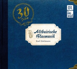 Karl Edelmann Und Seine Altbairische Blasmusik - Herbstspaziergang – Walzer