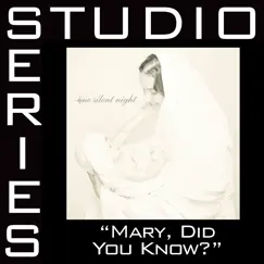 Mary, Did You Know (Medium Key Without Background Vocals) Song Lyrics