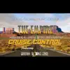 Cruise Control (feat. Vince Graham) - Single album lyrics, reviews, download