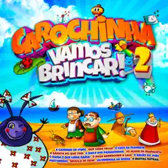 Vamos Brincar Vol. 2 by Carochinha album reviews, ratings, credits
