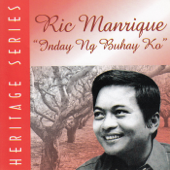 Heritage Series - Inday Ng Buhay Ko - Ric Manrique