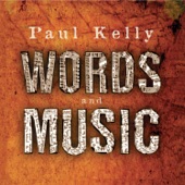 Paul Kelly - Melting