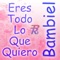 Eres Todo Lo Que Quiero - Bambiel lyrics