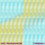 Tirzah - No Romance