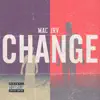 Change - Single album lyrics, reviews, download