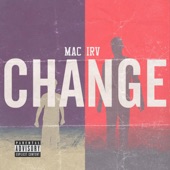 Mac Irv - Change