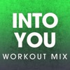 Into You (Workout Mix) - Single ジャケット写真
