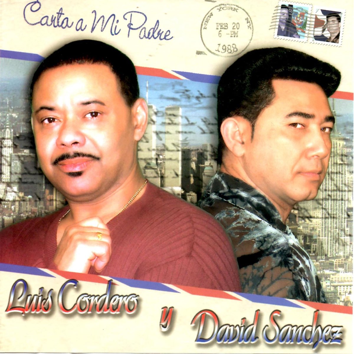 Carta a Mi Padre by Luis Cordero & David Sánchez on Apple Music