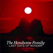 The Handsome Family - Bowling Alley Bar