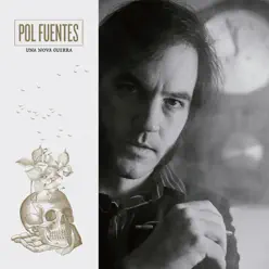 Una Nova Guerra - Pol Fuentes