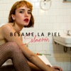 Bésame la Piel - Single