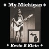 My Michigan - Single, 2016