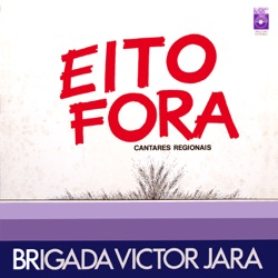 Brigada Victor Jara - Cantiga da Ceifa